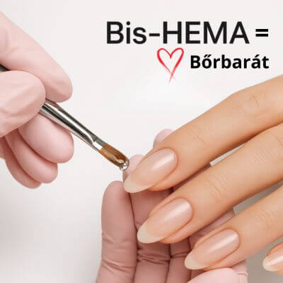 Bis-HEMA vs HEMA műköröm alapanyagok